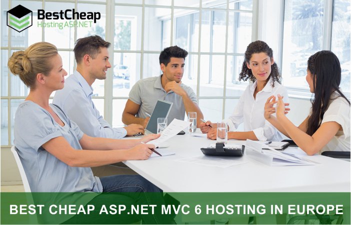 Best Cheap ASP.NET MVC 6 Hosting in Europe