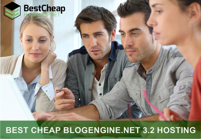 Best Cheap BlogEngine.NET 3.2 Hosting