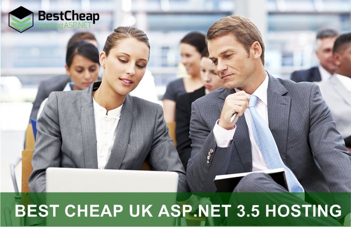 Best Cheap UK ASP.NET 3.5 Hosting