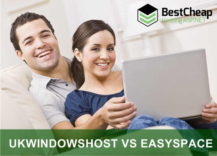 UKWindowsHost VS Easyspace Best Cheap UK ASP.NET Hosting Comparison